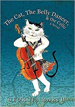 The Cat, the Belly Dancer, & the Cello
