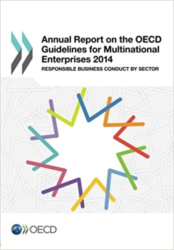 Annual Report on the Oecd Guidelines for Multinational Enterprises 2014: Responsible Business Conduct by Sector: Edition 2014: Volume 2014