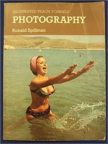 Photography (Illustrated Teach Yourself S.)