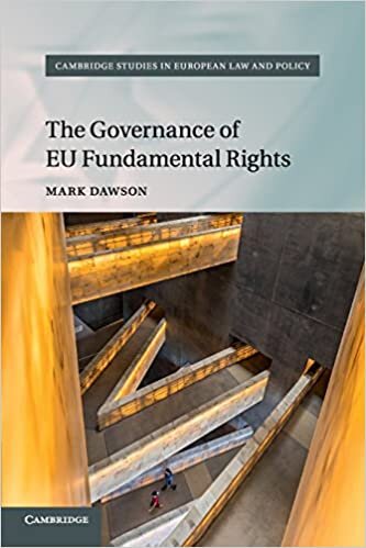 The Governance of EU Fundamental Rights (Cambridge Studies in European Law and Policy) indir