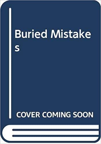 Buried Mistakes