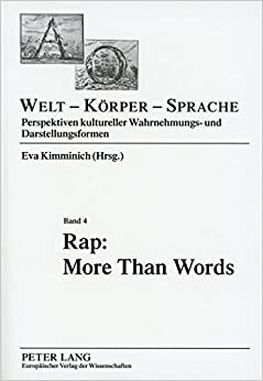 Rap: More Than Words (Welt - Korper - Sprache) [German]