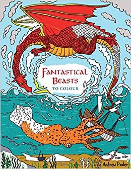 Fantastical Beasts to Colour (Colouring Book) indir