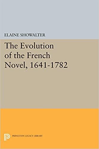 The Evolution of the French Novel, 1641-1782 (Princeton Legacy Library) indir