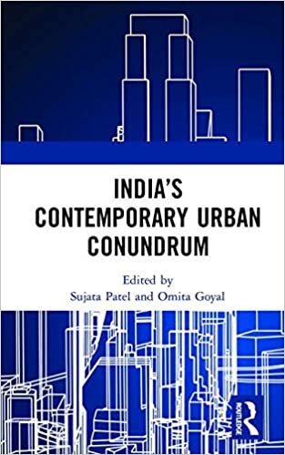 India's Contemporary Urban Conundrum