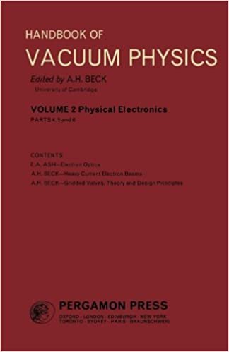 Physical Electronics: Handbook of Vacuum Physics: Volume 2