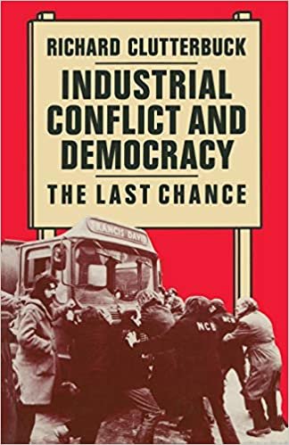 Industrial Conflict and Democracy: The Last Chance indir