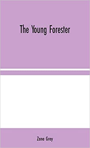 The Young Forester