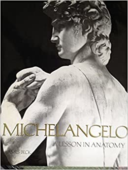 Michelangelo: A Lesson in Anatomy