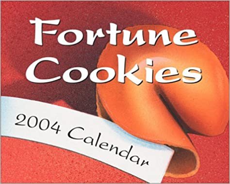 Fortune Cookies 2004 Calendar: With Magnetic Backer (Mini Day-To-Day) indir