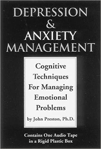 Depression & Anxiety Management: Cognitive Techniques for Managing Emotional Problems