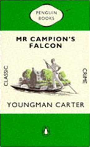 Mr Campion's Falcon (Penguin Classic Crime)