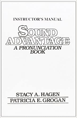 Sound Advantage: Instructor's Manual: A Pronunciation Book