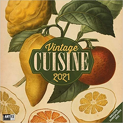 Vintage Cuisine 2021 Broschürenkalender