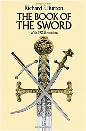 BK OF THE SWORD REV/E: With 293 Illustrations (Dover Military History, Weapons, Armor)