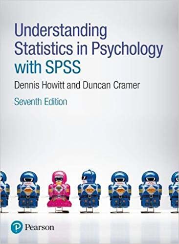 Understanding statistics in psychology with spss, 7/e