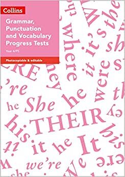 Year 4/P5 Grammar, Punctuation and Vocabulary Progress Tests (Collins Tests & Assessment)
