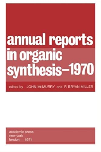 Annual Reports in Organic Synthesis - 1970: v. 1