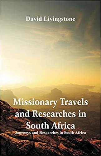 Missionary Travels and Researches in South Africa: Journeys and Researches in South Africa