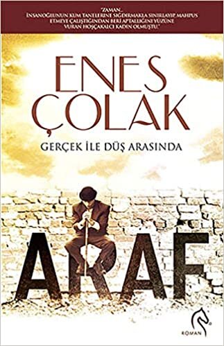 Araf: Gerçek ile Düş Arasında