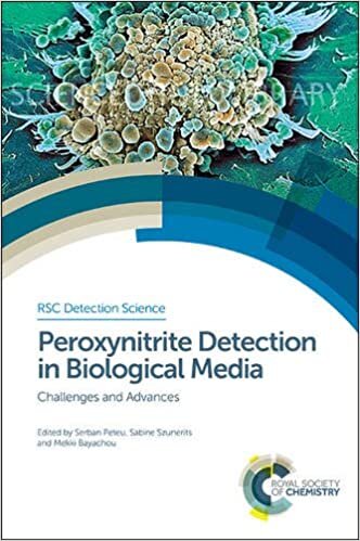 Peroxynitrite Detection in Biological Media: Challenges and Advances (RSC Detection Science) indir