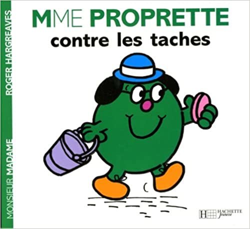 Collection Monsieur Madame (Mr Men & Little Miss): Mme Proprette contre les tach