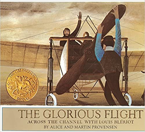Glorious Flight: Across the Channel with Louis Bleriot, July 25, 1909 (Picture Puffin Books)