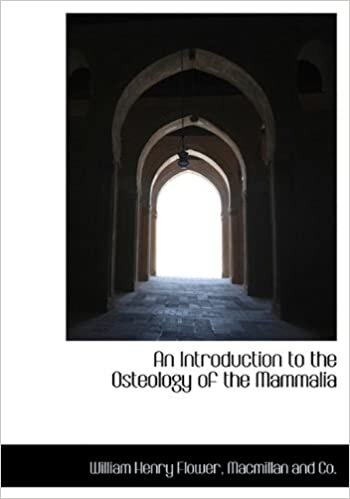 An Introduction to the Osteology of the Mammalia indir