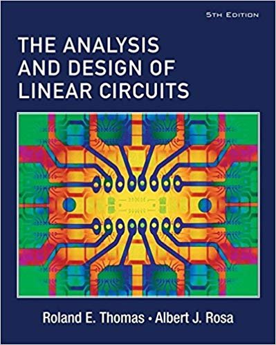 ANALYSIS AND DESIGN OF LINEAR CIRCUITS