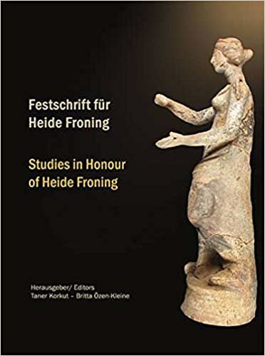 Festschrift für Heide Froning / Studies in Honour of Heide Froning indir
