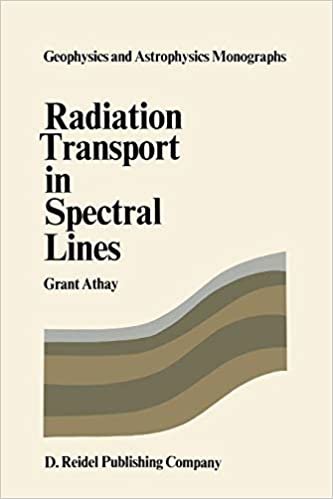 Radiation Transport in Spectral Lines (Geophysics and Astrophysics Monographs)