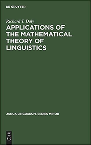 Applications of the Mathematical Theory of Linguistics (Janua Linguarum. Series Minor)