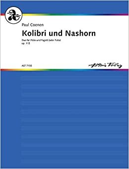Kolibri und Nashorn: Duo. op. 115. Flöte (Piccolo-Flöte) und Fagott.