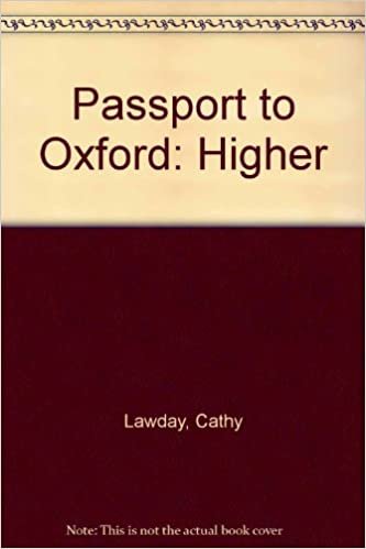 Passport To Oxford Higher