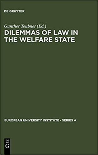Dilemmas of Law in the Welfare State (European University Institute: Series A)