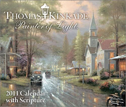 Thomas Kinkade Painter of Light With Scripture 2011 Calendar