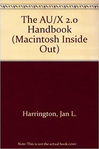 The A/Ux 2.0 Handbook (MACINTOSH INSIDE OUT)