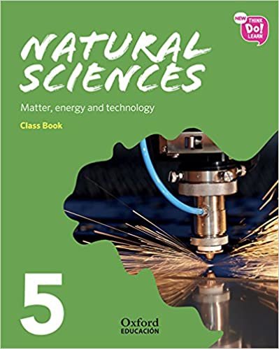 New Think Do Learn Natural Sciences 5 Module 3. Matter, energy and technology. Class Book indir