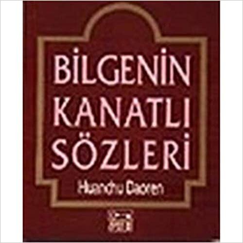 Bilgenin Kanatlı Sözleri