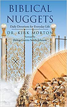 BIBLICAL NUGGETS: Daily Devotions for Everyday Life