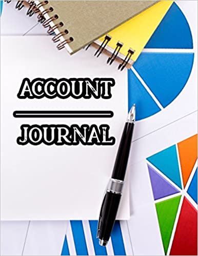 Account Journal: Financial Accounting Journal Entries,Bookkeeping log ledger,Bookkeeping Ledger Book,Ledger Receipt Book,Credit & Debit Paper Book - ... (bookkeeping record book, Band 3): Volume 3