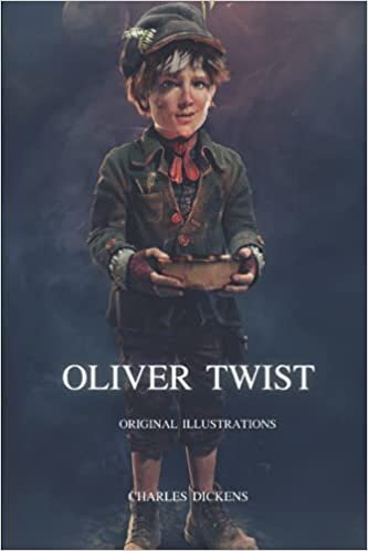 OLIVER TWIST: with original illustrations