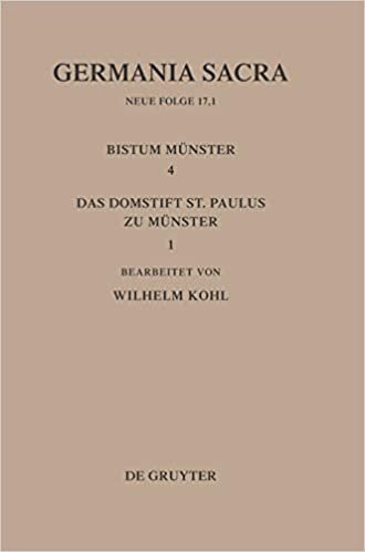 Germania Sacra, Band 17,1, Die Bistümer der Kirchenprovinz Köln. Das Bistum Münster 4,1. Das Domstift St. Paulus zu Münster