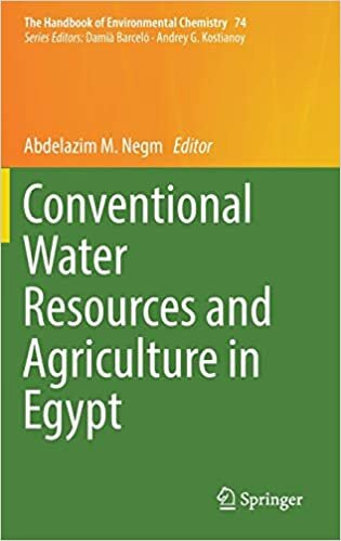 Conventional Water Resources and Agriculture in Egypt (The Handbook of Environmental Chemistry)