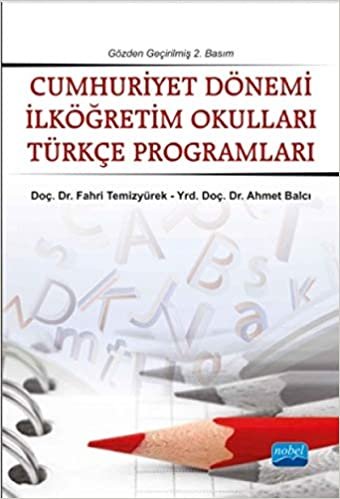 indir   Cumhuriyet Dönemi İlköğretim Okulları Türkçe Programları tamamen