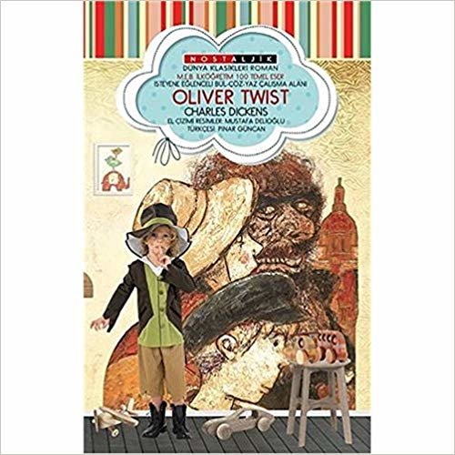 Oliver Twist - Nostaljik Dünya Klasikleri
