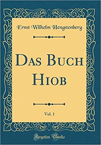 Das Buch Hiob, Vol. 1 (Classic Reprint) indir