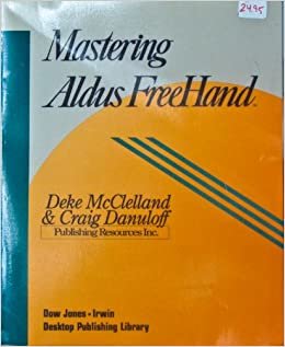 Mastering Aldus Freehand (Desktop Publishing Library)