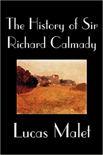 The History of Sir Richard Calmady by Lucas Malet, Fiction indir