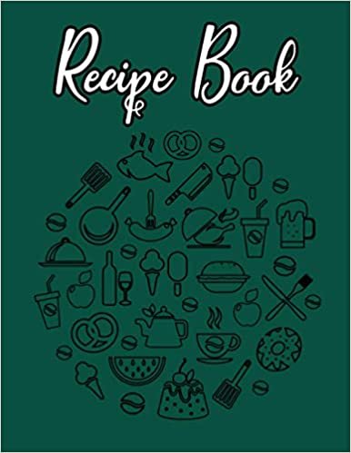 recipe book: large blank recipe book journal notebok 120 pages to write in my own favorite food recipes, make your own cookbook, gift ideas for ... for culinary student, baker, kitchen, chefs